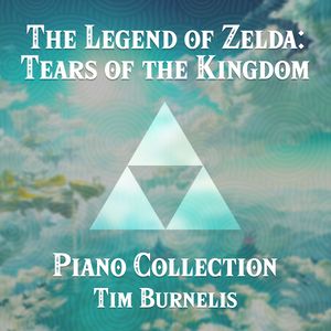 Tears of the Kingdom | Piano Collection
