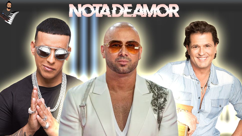 Wisin & Carlos Vives & Daddy Yankee - Nota De Amor 악보