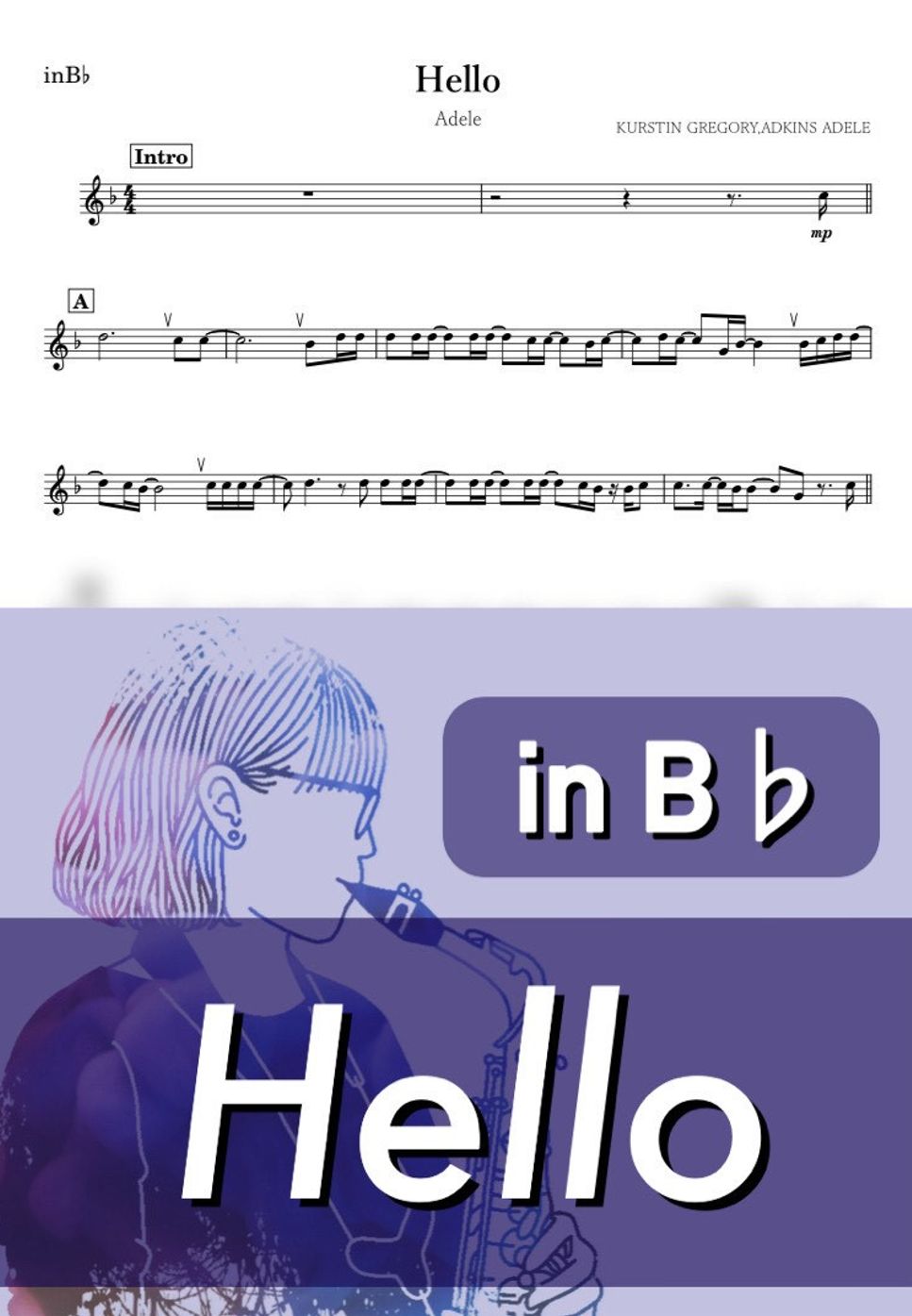 Adele - Hello (B♭) by kanamusic