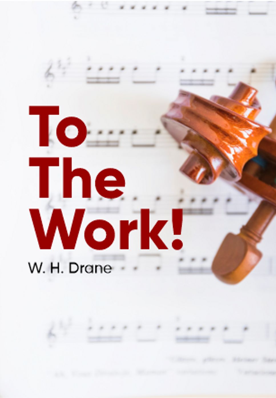 William H. Doane - To the work! to the work! (Toiling On) (Orchestra) by Yosep DA
