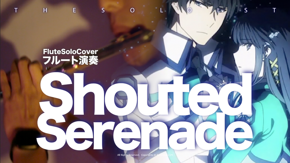 Shouted Serenade - 魔法科高校の劣等生 S3OP