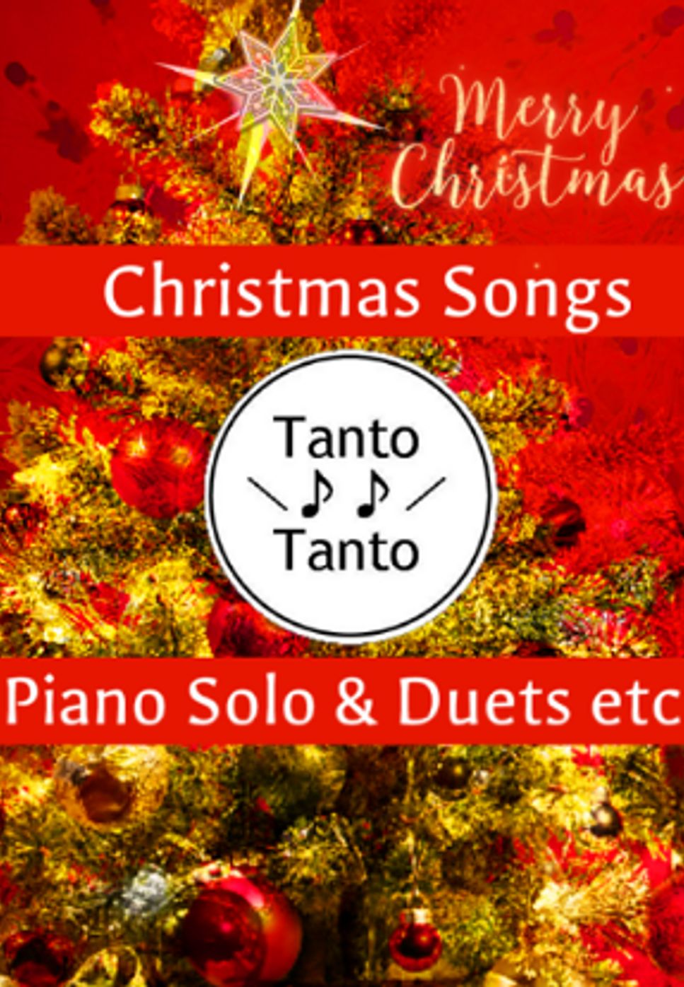 We Wish You A Merry Christmas (Dance Music ☆☆ Piano Solo in G) by Tanto Tanto