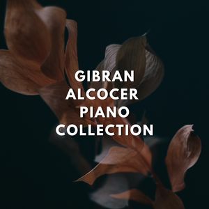 Gibran Alcocer Piano Collection