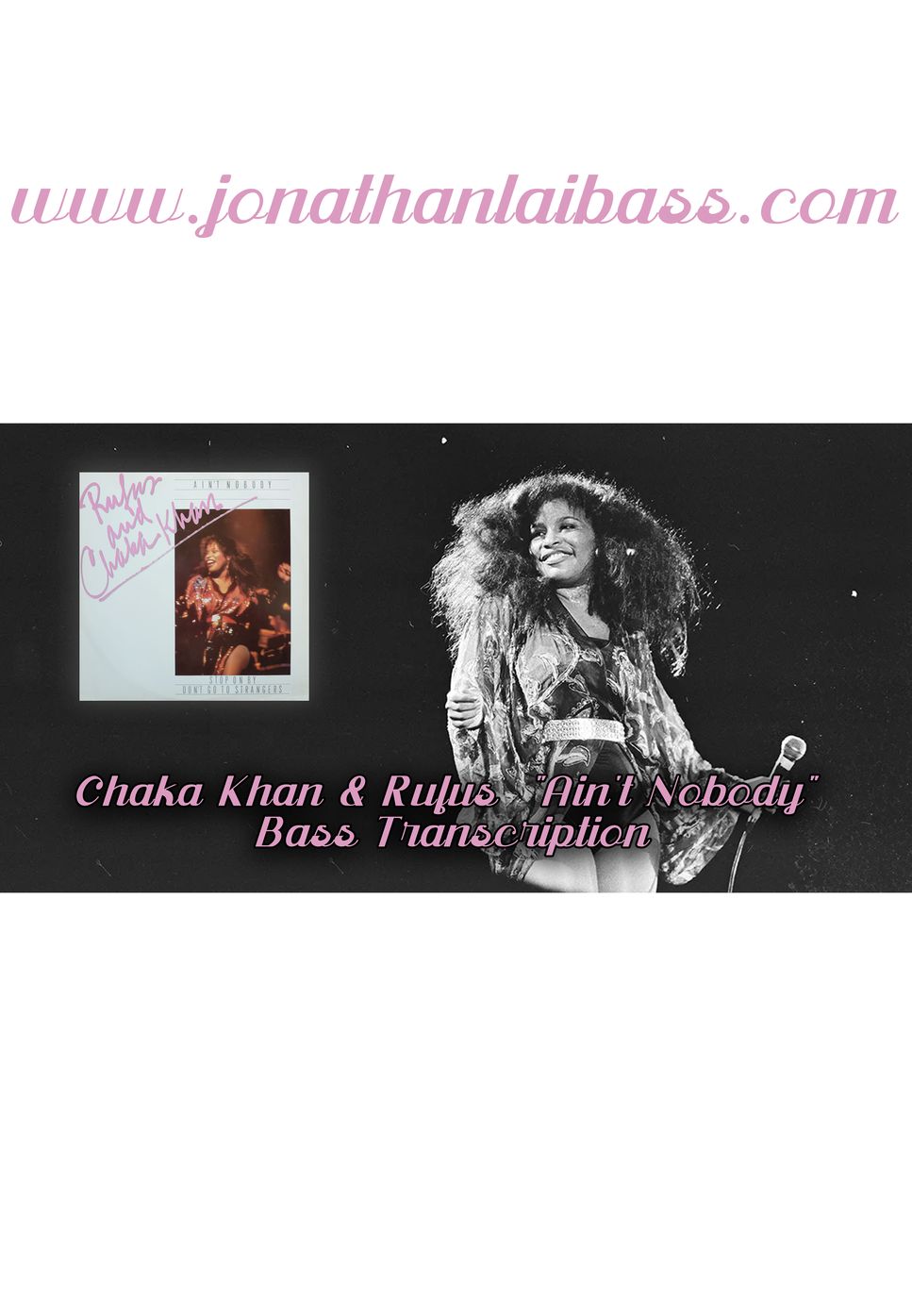 Chaka Khan & Rufus - Ain't Nobody (Bass Guitar Score) by Jonathan Lai