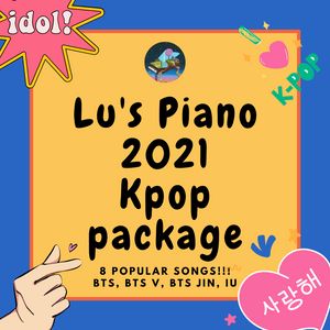 Kpop Piano Cover Package by Lu's Piano in 2021