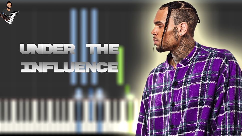 Chris Brown - Under The Influence