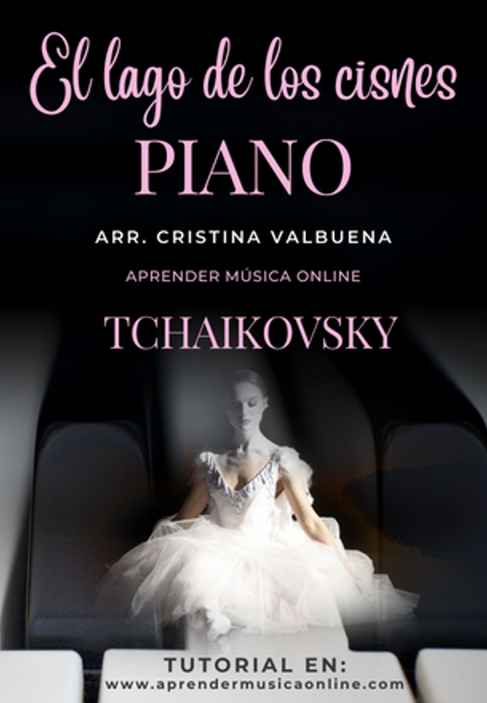 Tchaikovsky - El lago de los cisnes by Cristina Valbuena