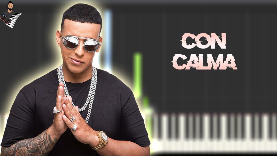 Daddy Yankee - Con Calma