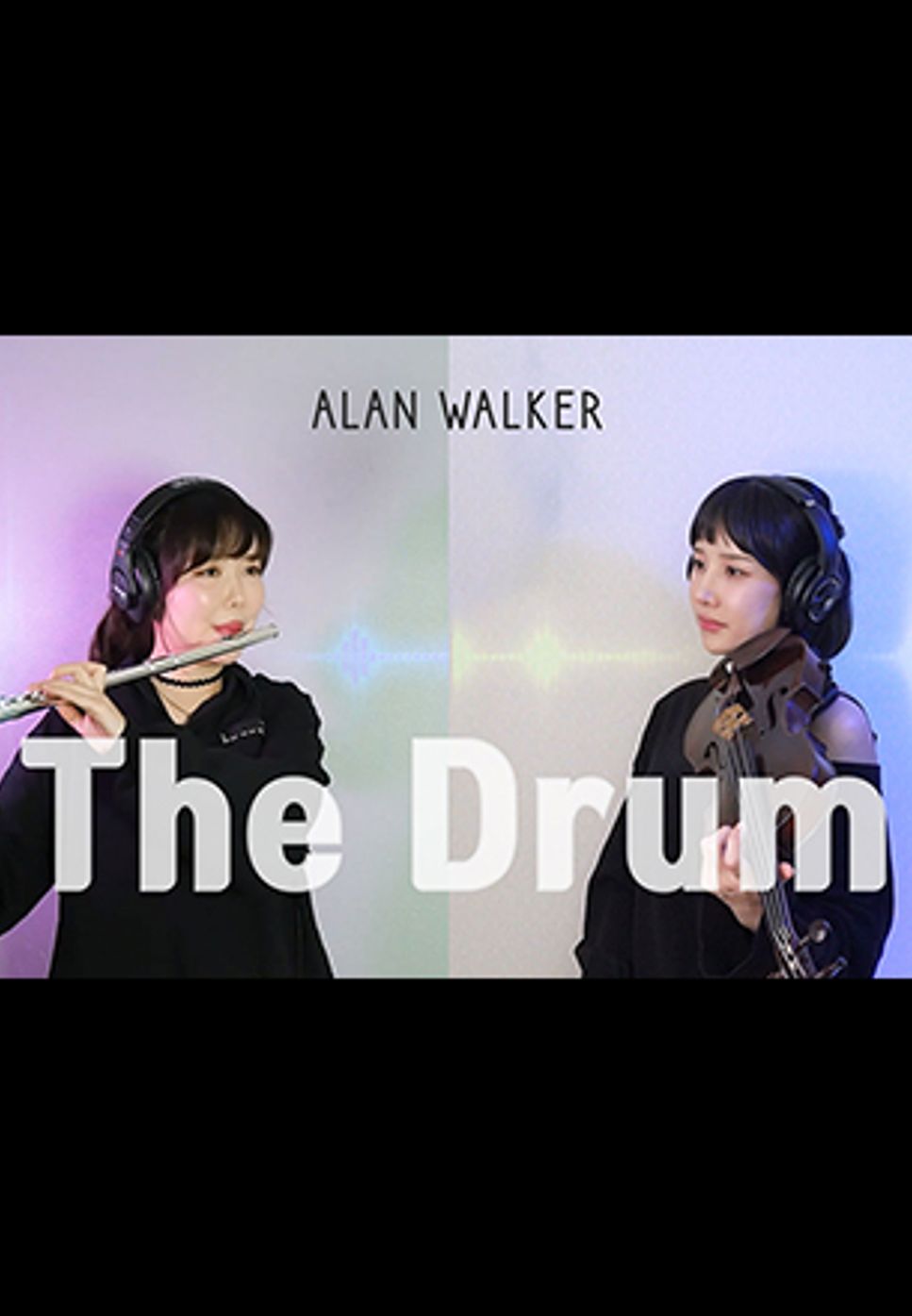 Alan Walker - The Drum (2COLOR 🎧 Violin&Flute) by 2COLOR 투컬러