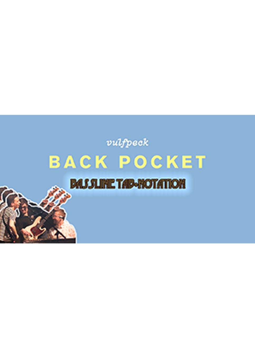 Vulfpeck Back Pocket (Bassline) Sheets by Jonathan Lai