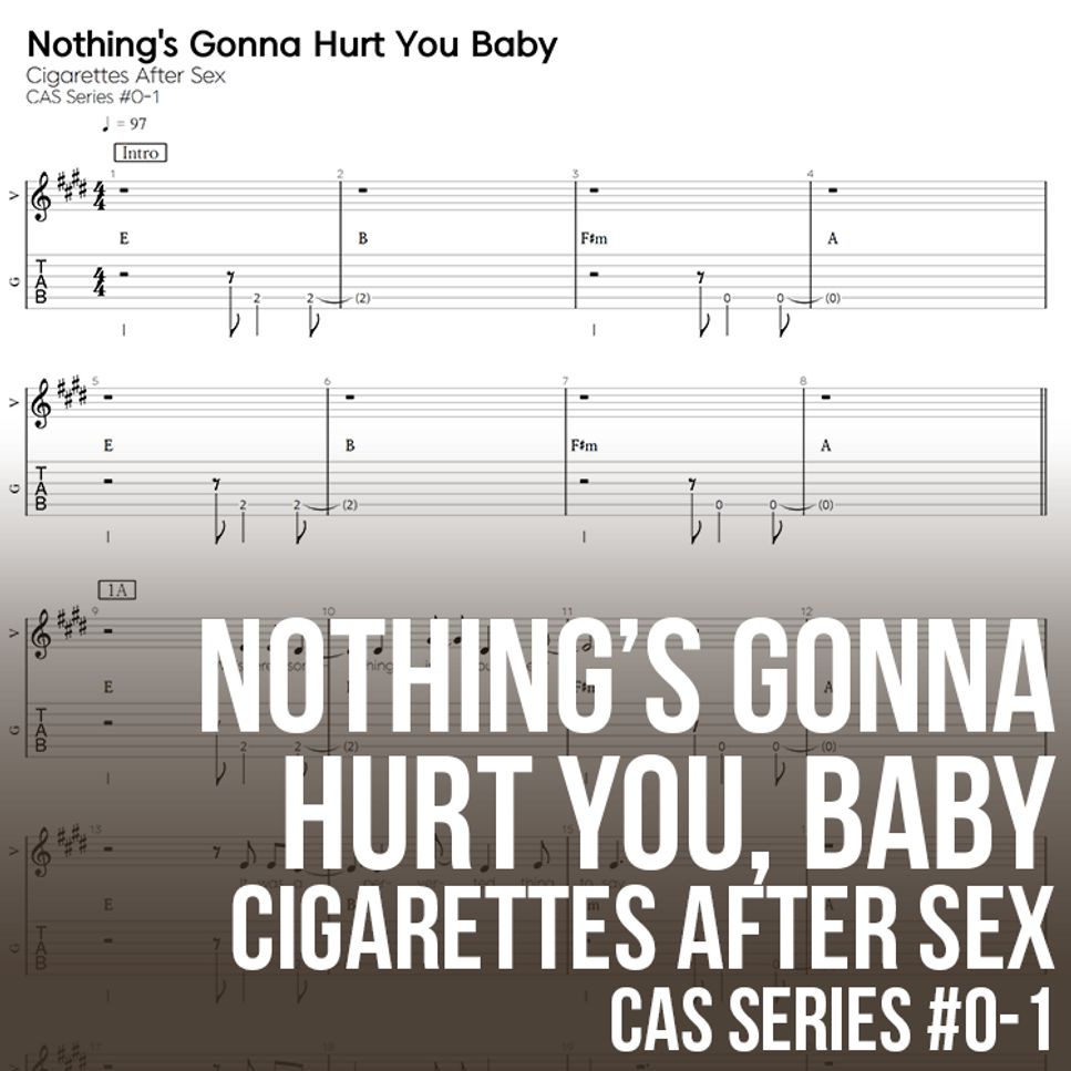 Cigarettes After Sex - Nothing's Gonna Hurt You Baby by 기타선생
