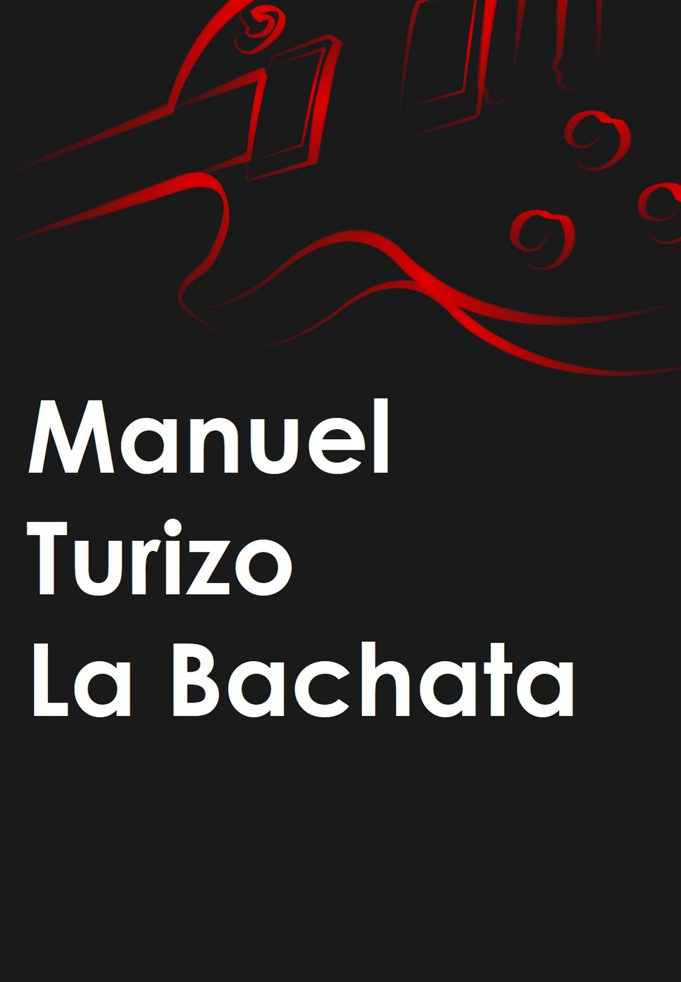 Manuel Turizo - La Bachata by Mario Serrato