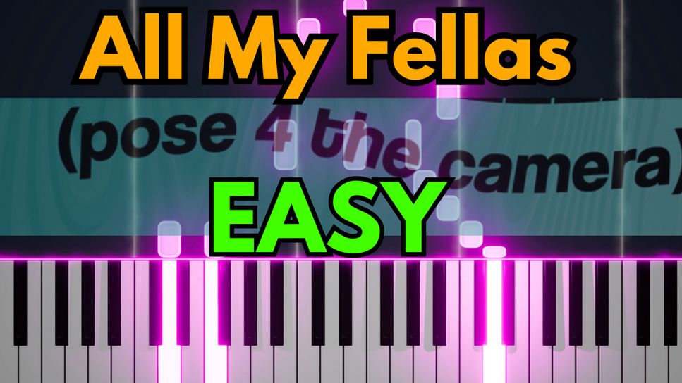 Frizk - ALL MY FELLAS - EASY by SheetMusicSimply