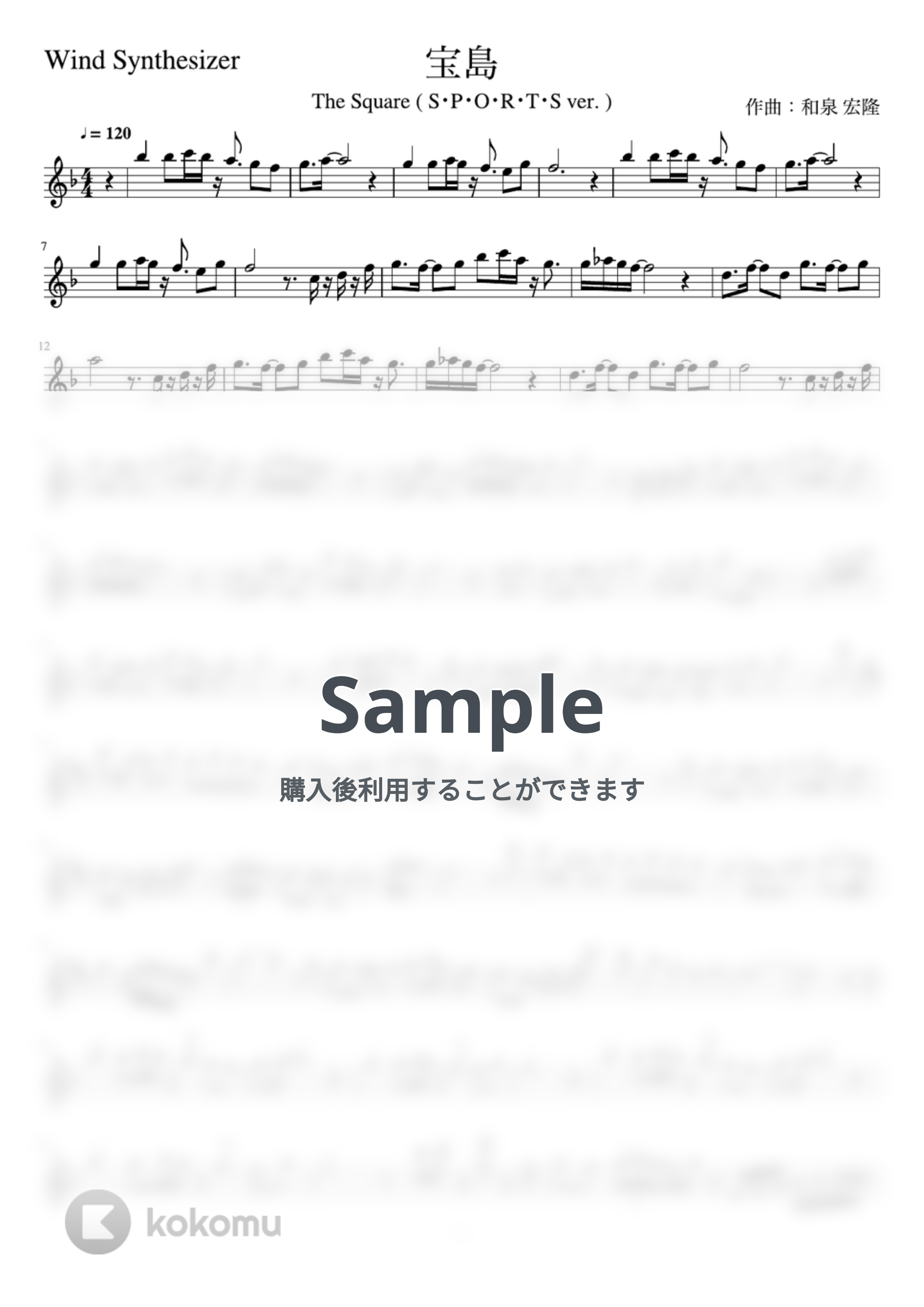T-Square - 宝島 (in C/EWI,ウインドシンセ,原曲キー) メロディー楽譜