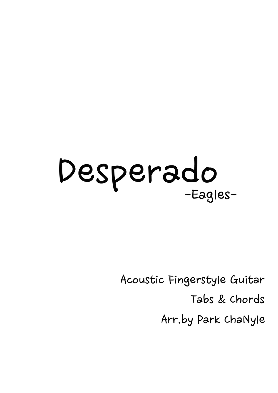 Eagles - Desperado (Fingerstyle Guitar) by Park ChaNyle