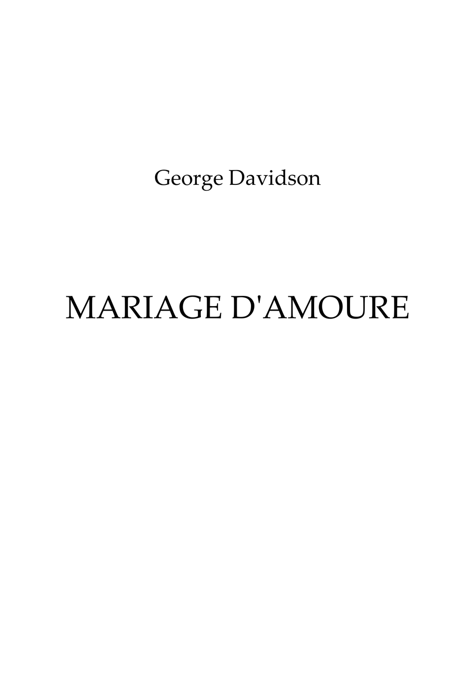 George Davidson - Mariage D'Amoure by YunWen