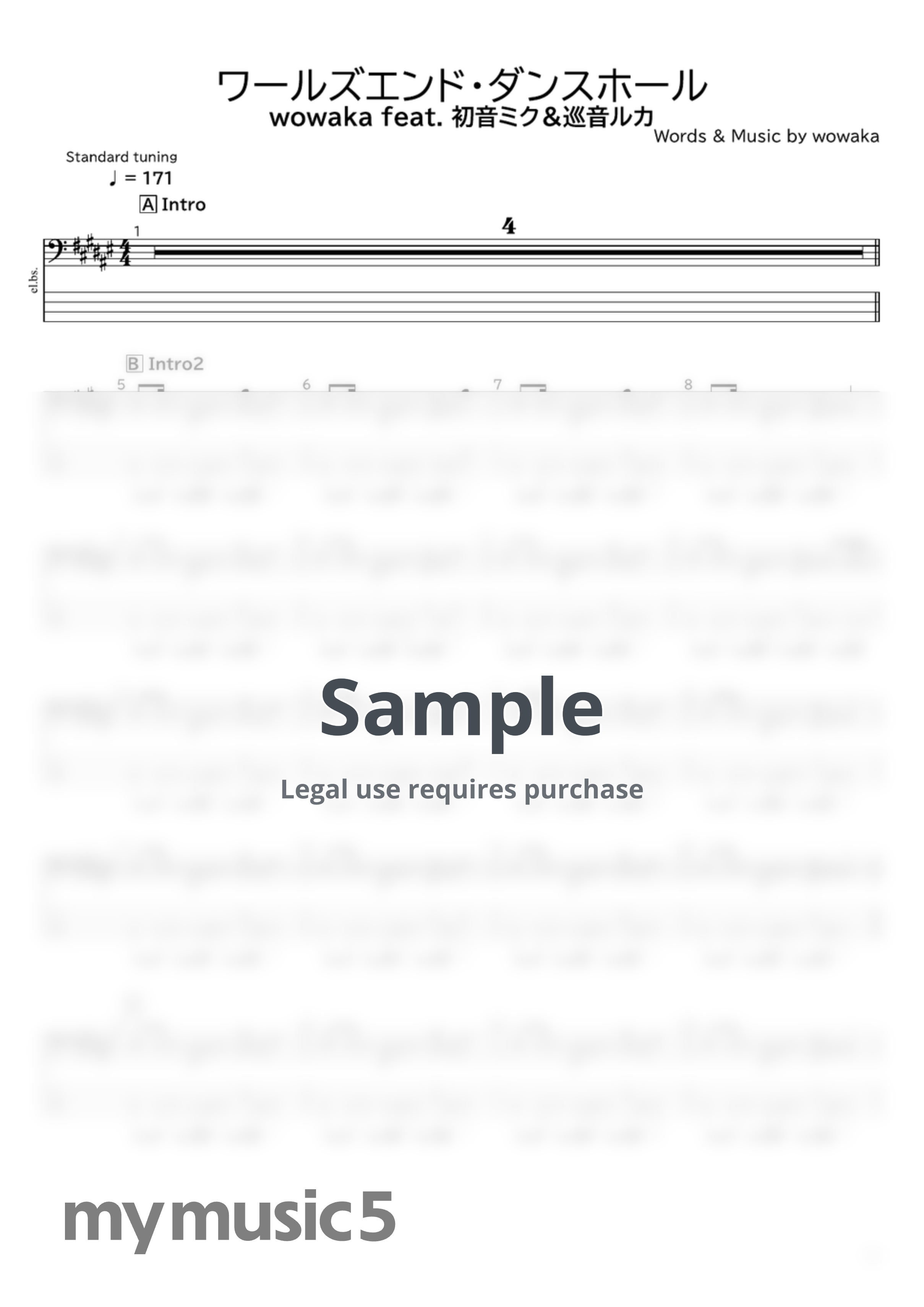 wowaka feat. 初音ミク&amp;巡音ルカ - ワールズエンド・ダンスホール by たぶべー@財布に優しいベース楽譜屋さん(BASS・TAB譜)